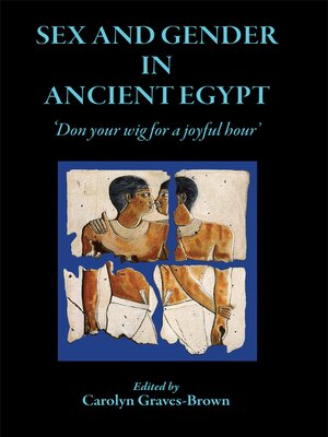 cover image of Sex and Gender in Ancient Egypt